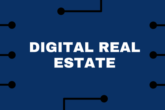 Digital Real Estate