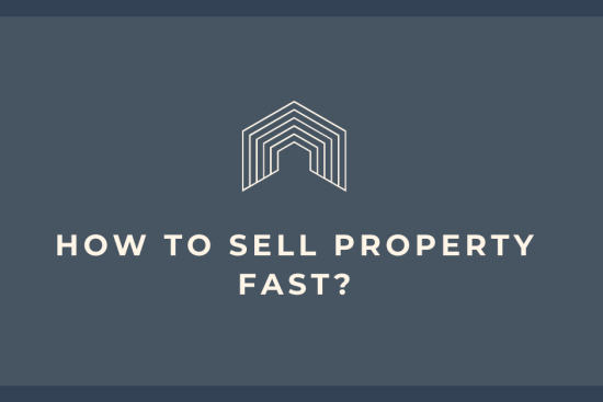 How to Sell Property Fast