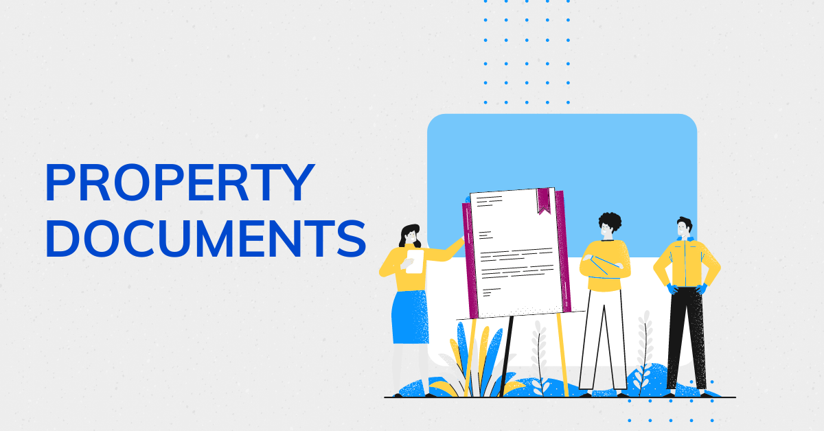 PROPERTY DOCUMENTS