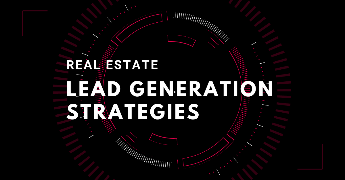 Real Estate Lead Generation