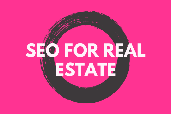 SEO For Real Estate