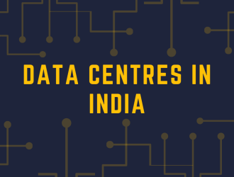 DATA CENTRES IN INDIA