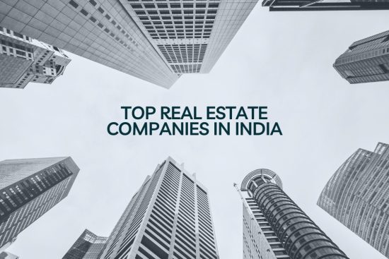 Top Real Estate Companies in India