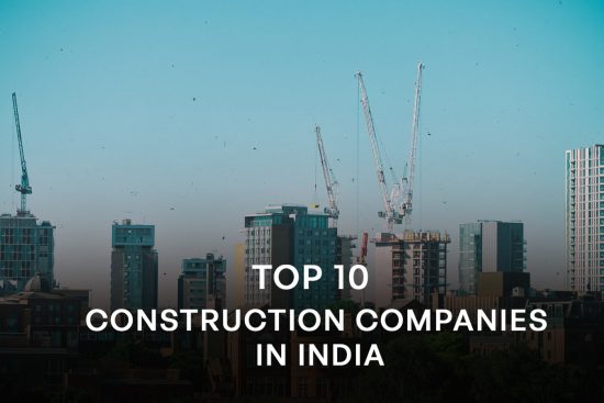 Top 10 Construction Companies in India