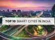 Top 10 Smart Cities in India