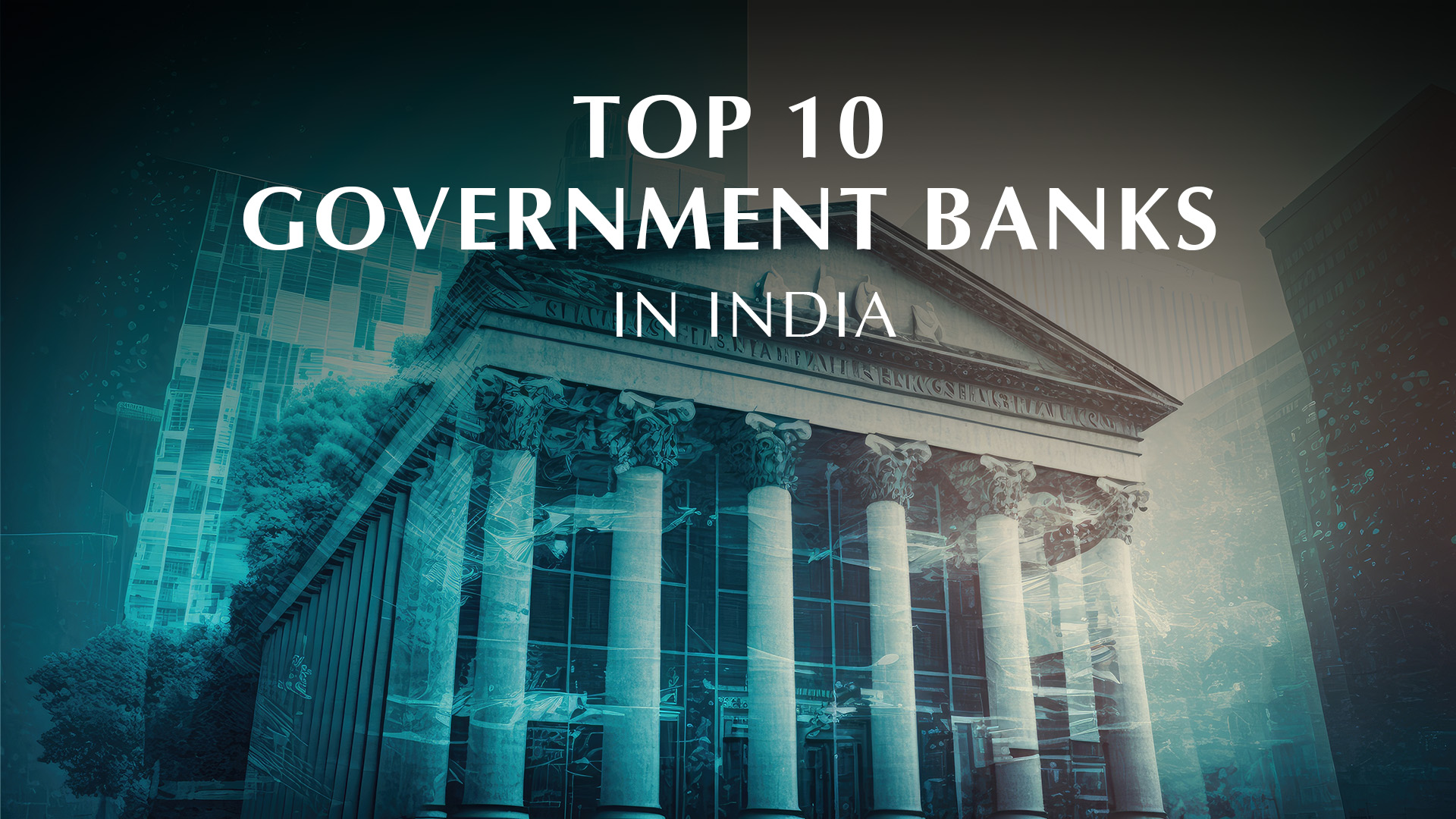 Top 10 Government Banks in India