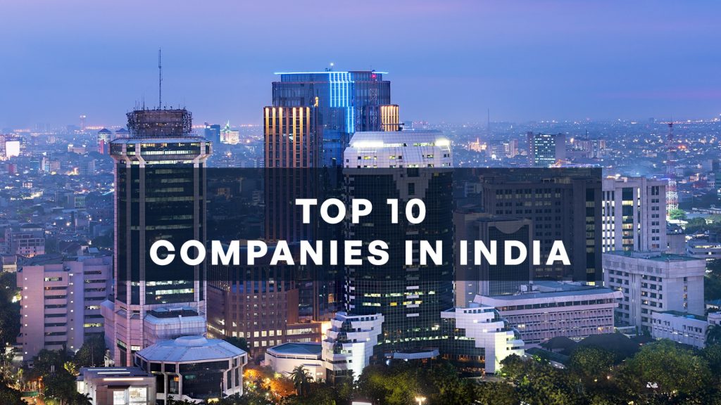 Top 10 companies in India