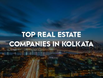 Top Real Estate Companies in Kolkata