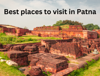 Best Places to visit in Patna