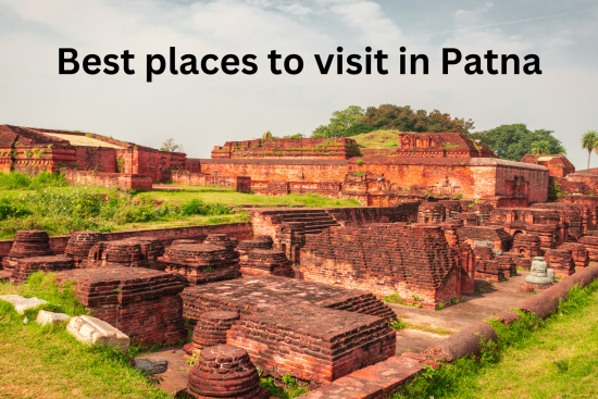 Best Places to visit in Patna