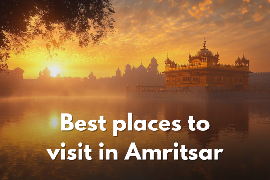 Places to Visit in Amritsar