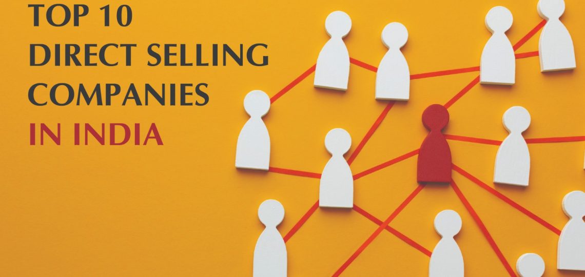 Top 10 Direct Selling Companies In India