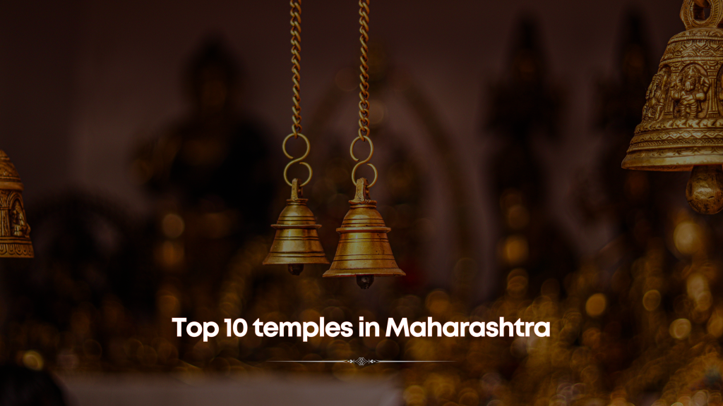 Top 10 temples in Maharashtra