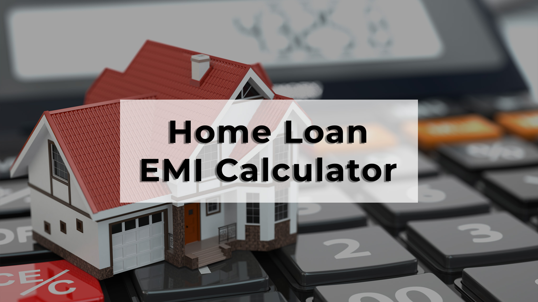 home loan EMI calculator