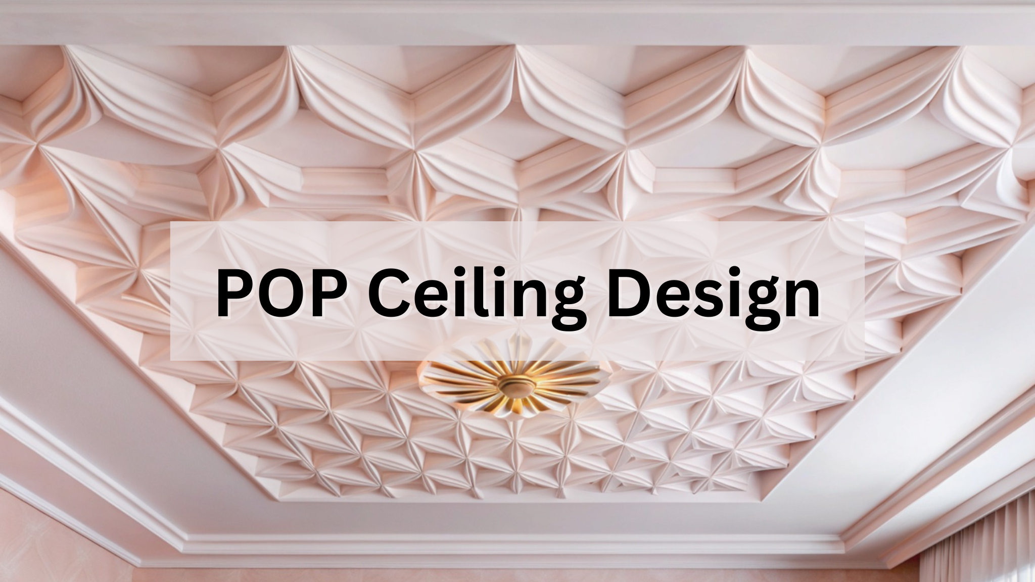 POP Ceiling Designs