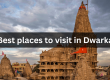 Places to Visit in Dwarka