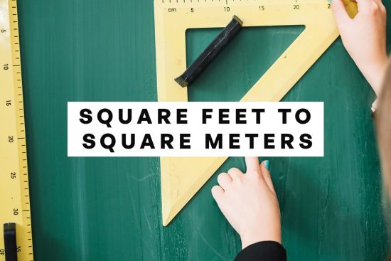 Square Feet to Square Meters