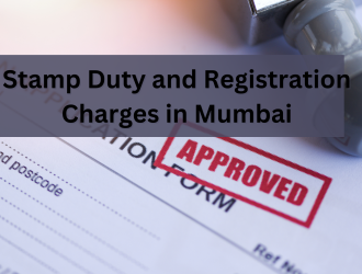 Stamp Duty and Registration Charges in Mumbai