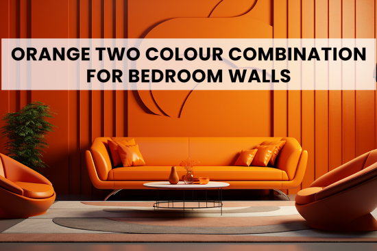 Orange Two Colour Combination for Bedroom Walls