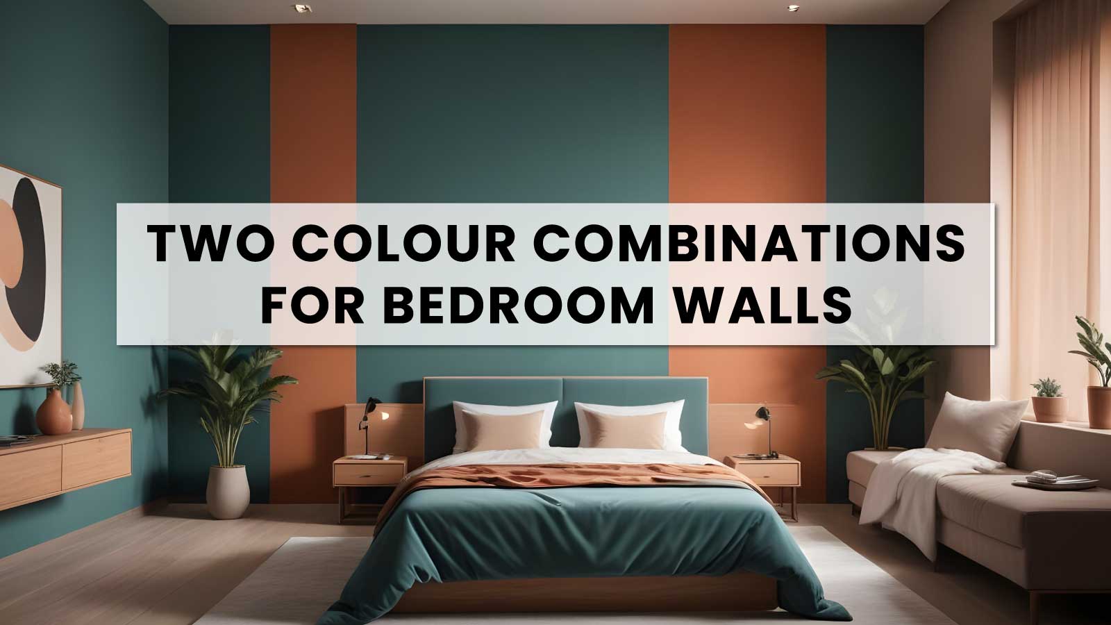 Two Colour Combination For Bedroom Walls
