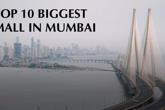 Top 10 Biggest Mall in Mumbai