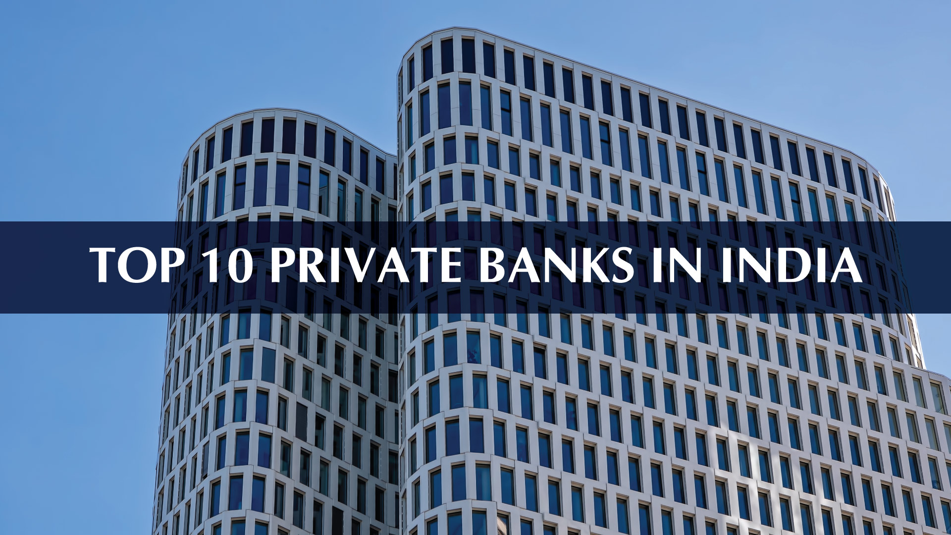 Top 10 Private Banks in India