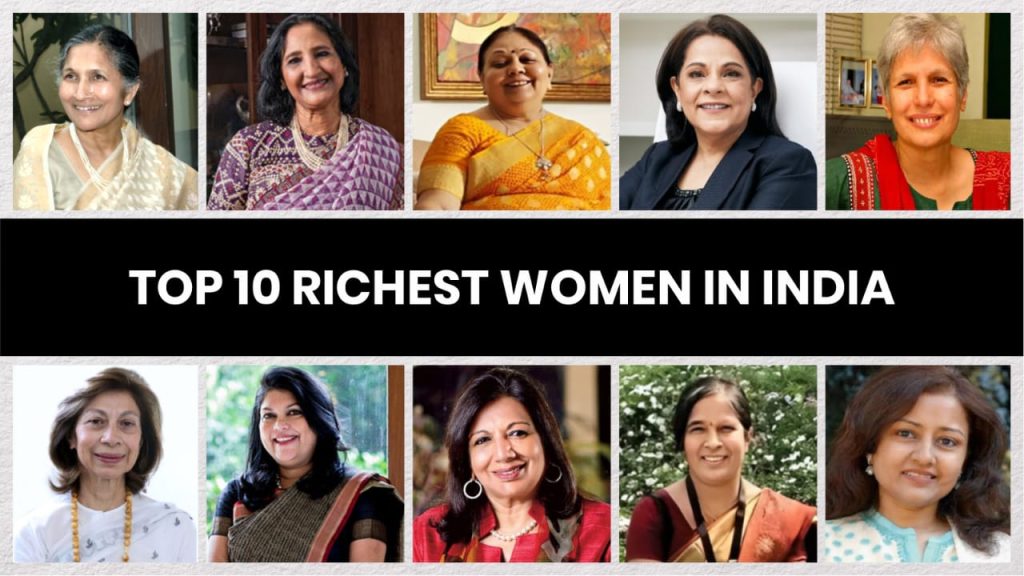 Top 10 Richest women in India