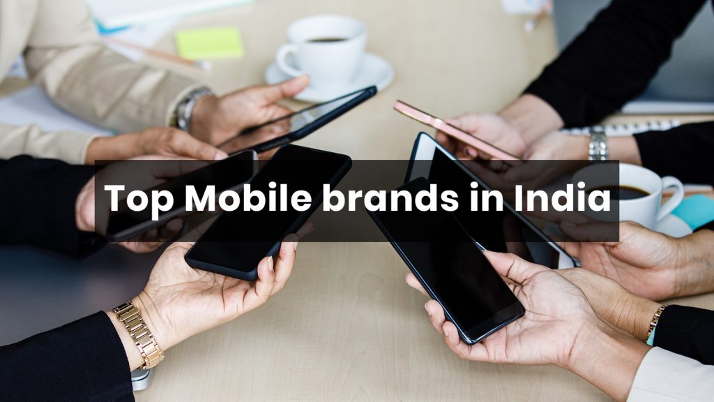 Top Mobile Brands in India