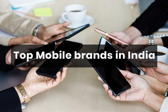 Top Mobile Brands in India