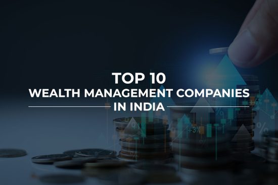 Wealth Management Companies in India