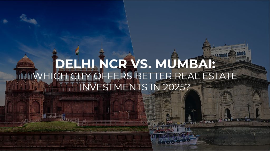 Delhi NCR vs Mumbai