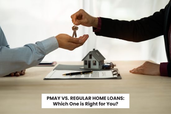 PMAY vs Regular Loans